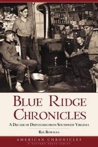 Enlarge image Cover: Blue Ridge Chronicles - The History Press