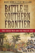 Cover: Battle for the Southern Frontier - The History Press