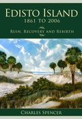 Cover: Edisto Island, 1861 to 2006 - The History Press