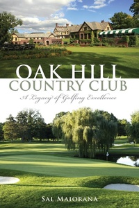 Abbildung von: Oak Hill Country Club - The History Press