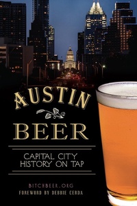 Abbildung von: Austin Beer - The History Press