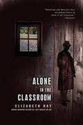 Cover: Alone in the Classroom - Quercus NA