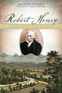 Cover: Robert Henry - The History Press