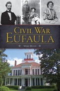 Cover: Civil War Eufaula - The History Press