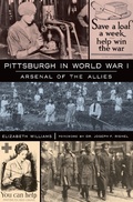 Cover: Pittsburgh in World War I - The History Press