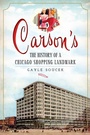 Cover: Carson's - The History Press