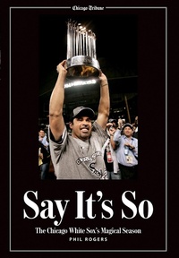 Enlarge image Cover: Say It's So - Triumph Books