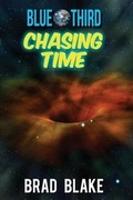 Cover: Blue Third - Chasing Time - Tate Publishing & Enterprises