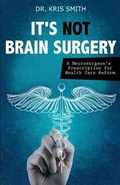 Bild: It's Not Brain Surgery - Tate Publishing & Enterprises