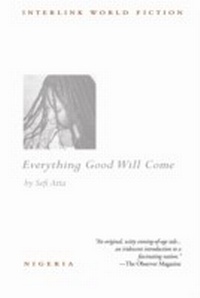 Abbildung von: Everything Good Will Come - Interlink Books