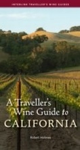 Cover: A Traveller's Wine Guide to California - Interlink Books