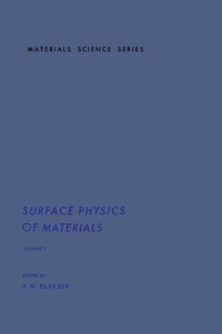 Enlarge image Cover: Surface Physics of Materials V2 - Academic Press
