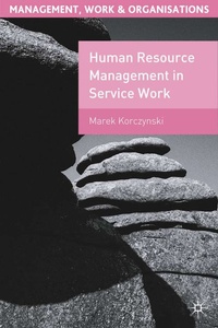 Enlarge image Cover: Human Resource Management in Service Work - Red Globe Press