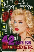Cover: 42 Days for Murder - Black Curtain Press