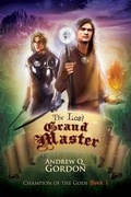 Cover: The Last Grand Master - Dreamspinner Press