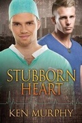Cover: Stubborn Heart - Dreamspinner Press
