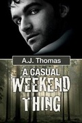 Cover: A Casual Weekend Thing - Dreamspinner Press