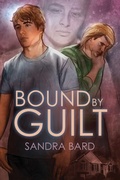 Cover: Bound by Guilt - Dreamspinner Press