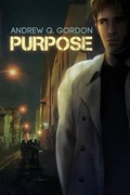 Cover: Purpose - Dreamspinner Press LLC