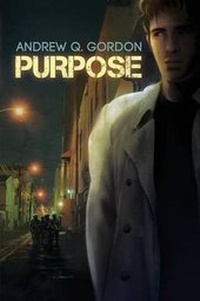 Enlarge image Cover: Purpose - Dreamspinner Press LLC