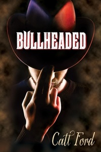 Enlarge image Cover: Bullheaded - Dreamspinner Press