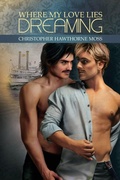 Cover: Where My Love Lies Dreaming - Dreamspinner Press