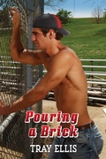 Cover: Pouring a Brick - Dreamspinner Press