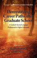 Cover: Demystifying Career Paths After Graduate School - Information Age Publishing