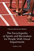 Cover: The Encyclopedia of Sports and Recreation for People with Visual Impairments - Information Age Publishing