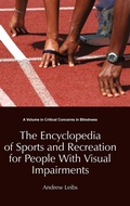 Cover: The Encyclopedia of Sports and Recreation for People with Visual Impairments - Information Age Publishing