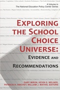 Cover: Exploring the School Choice Universe - Information Age Publishing