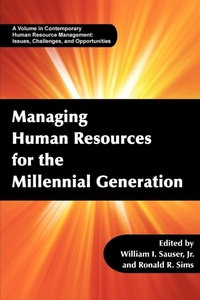 Enlarge image Cover: Managing Human Resources for the Millennial Generation - Information Age Publishing