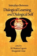 Cover: Interplays Between Dialogical Learning and Dialogical Self - Information Age Publishing