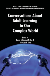 Enlarge image Cover: Conversations about Adult Learning in Our Complex World - Information Age Publishing