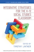 Cover: Integrative Strategies for the K-12 Social Studies Classroom - Information Age Publishing