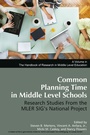 Cover: Common Planning Time in Middle Level Schools - Information Age Publishing