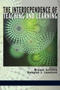 Cover: The Interdependence of Teaching and Learning - Information Age Publishing