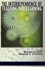 Cover: Interdependence of Teaching and Learning - Information Age Publishing