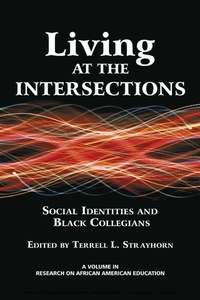 Enlarge image Cover: Living at the Intersections - Information Age Publishing