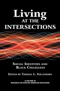 Enlarge image Cover: Living at the Intersections - Information Age Publishing