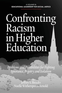 Enlarge image Cover: Confronting Racism in Higher Education - Information Age Publishing