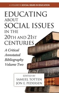 Cover: Educating about Social Issues in the 20th and 21st Centuries - Information Age Publishing