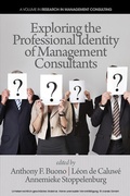 Cover: Exploring the Professional Identity of Management Consultants - Information Age Publishing