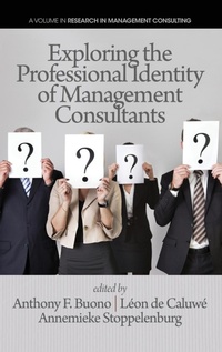 Enlarge image Cover: Exploring the Professional Identity of Management Consultants - Information Age Publishing