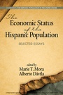Cover: Economic Status of the Hispanic Population - Information Age Publishing
