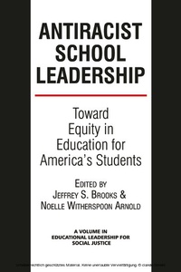 Enlarge image Cover: Anti-Racist School Leadership - Information Age Publishing