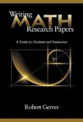 Cover: Writing Math Research Papers - Information Age Publishing