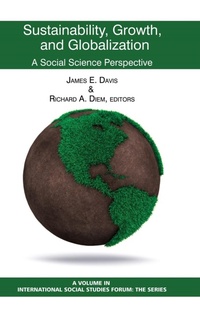 Enlarge image Cover: Sustainability, Growth, and Globalization - Information Age Publishing