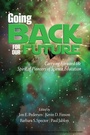 Cover: Going Back for Our Future - Information Age Publishing