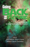 Cover: Going Back to Our Future - Information Age Publishing